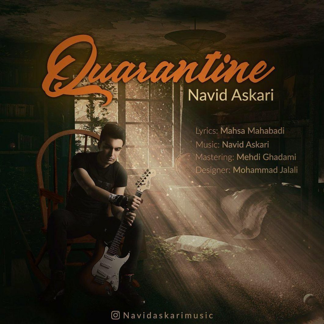 Navid Askari   –   Quarantine